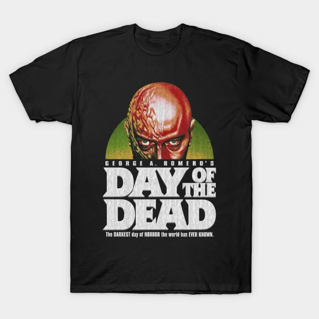 Day of the dead, george romero, horror, zombie T-Shirt by StayTruePonyboy